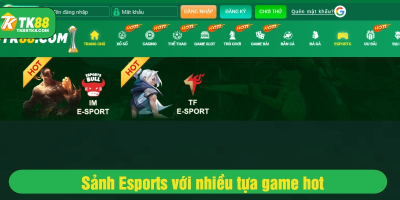 Sảnh Esports với nhiều tựa game hot