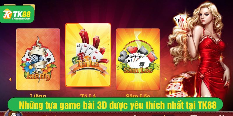 Sảnh game bài 3D sở hữu nhiều tựa game hấp dẫn