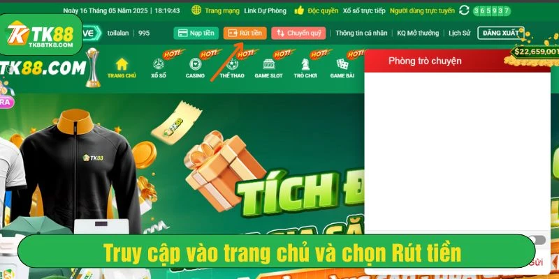 Truy cập vào trang chủ và chọn rút tiền